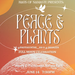 Peace & Plants-Full Moon Yoga