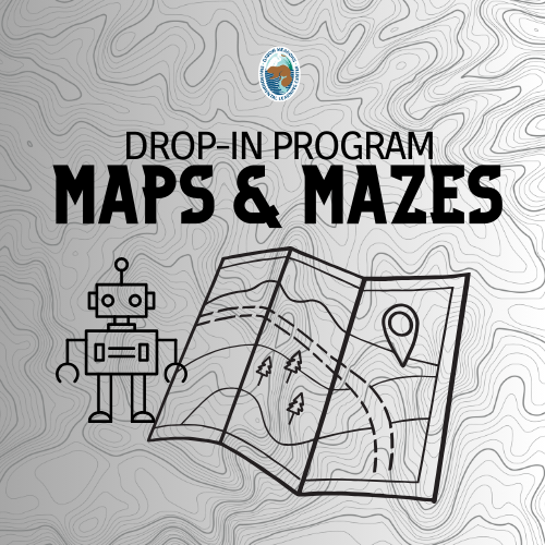 Programs & Events at Oxbow Meadows - Maps & Mazes (Drop-in Style Program)