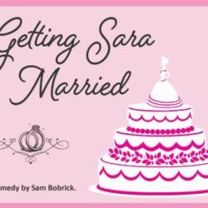 Getting Sara Married by Sam Bobrick - Presented by Henrico Theatre Company!