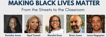 Making Black Lives Matter: From the Streets to the Classroom