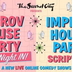 Second City's Free Improv House Party Show