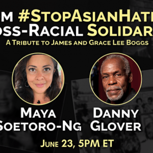 Haymarket Books: From #StopAsianHate to Cross-Racial Solidarity: Tributes & Lessons