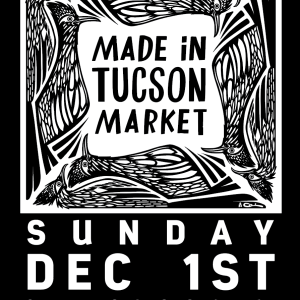 Made in Tucson | Fall 2024