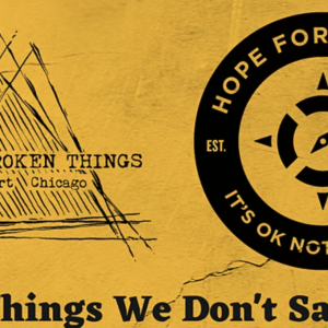 Things We Don't Say