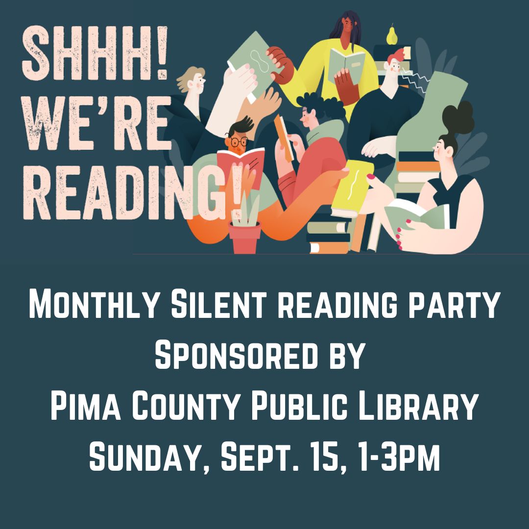 The Coalition Space - Shhh! We're reading! Sponsored by Pima County Public Library