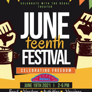 Juneteenth Festival at the Regal