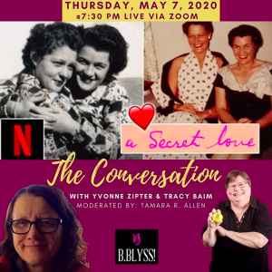 A Secret Love: A Conversation with Yvonne Zipter and Tracy Baim