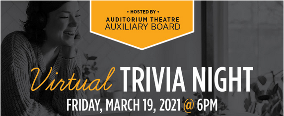 Auditorium Theatre Virtual Trivia Night Benefitting Hearts to Art Summer Camp