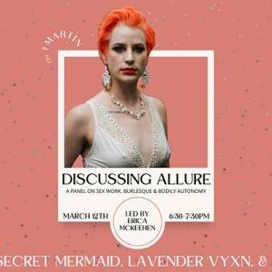 Discussing Allure: a panel on sex work, burlesque & bodily autonomy