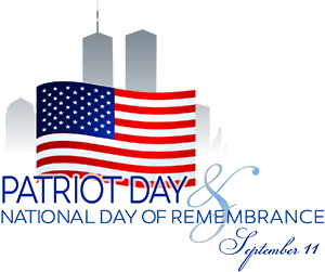 PATRIOT DAY - NATIONAL DAY OF REMEMBRANCE