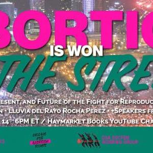 Haymarket Books, Abortion is Won in the Streets