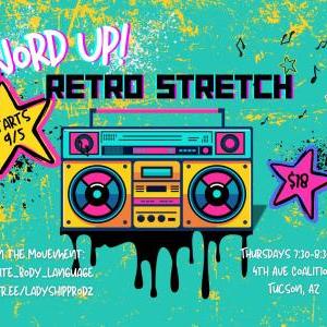 Word Up! Retro Stretch w/ Lali Nicole