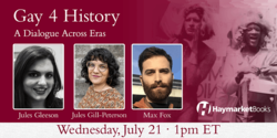 Haymarket Books, Virtual Gay 4 History: A Dialogue Across Eras