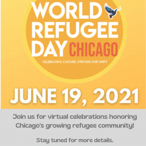 World Refugee Day 2021 - Chicago's Virtual Celebration