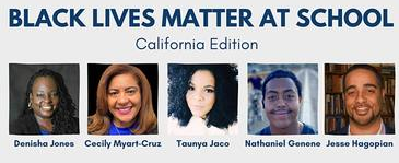 Black Lives Matter at School: California Edition