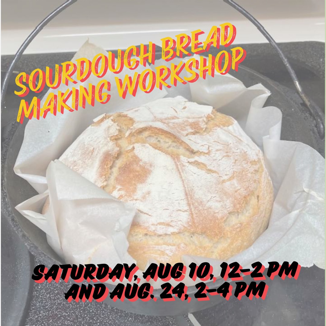 The Coalition Space - Urban Homesteading Sourdough Bread Making Workshop