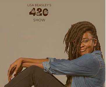 Lisa Beasley's 420 Show