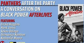 Panthers After the Party: A Conversation on Black Power Afterlives
