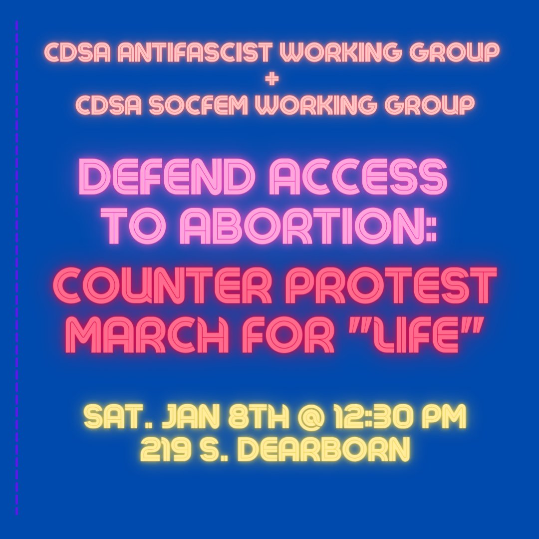 Defend Abortion Access: Counter Protest March for "Life"