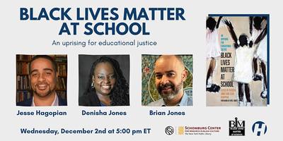 Black Lives Matter at School: An Uprising for Educational Justice